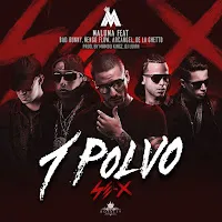 Maluma — Un Polvo (Feat. Bad Bunny, Ñengo Flow, Arcángel & De La Ghetto) — обложка